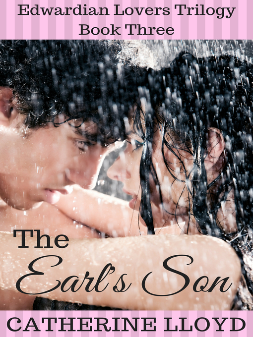Title details for The Earl's Son by Catherine Lloyd - Available